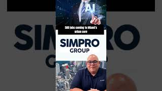 500 jobs coming to Miami's urban core with Simpro group