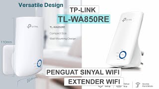 Cara Setting TP Link TL WA850RE Untuk REPEATER WIFI Step by Step - Mudah & Gak Ribet #tplink