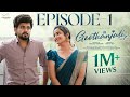Geethanjali Episode 1 Sheetal Gauthaman Bharath Kanth Telugu Web Series Infinitum Media