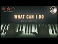 What Can I Do by Tye Tribbett Full Piano Tutorial