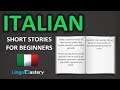 Italian Short Stories for Beginners - Learn Italian With Stories [Learn Italian Audiobook]