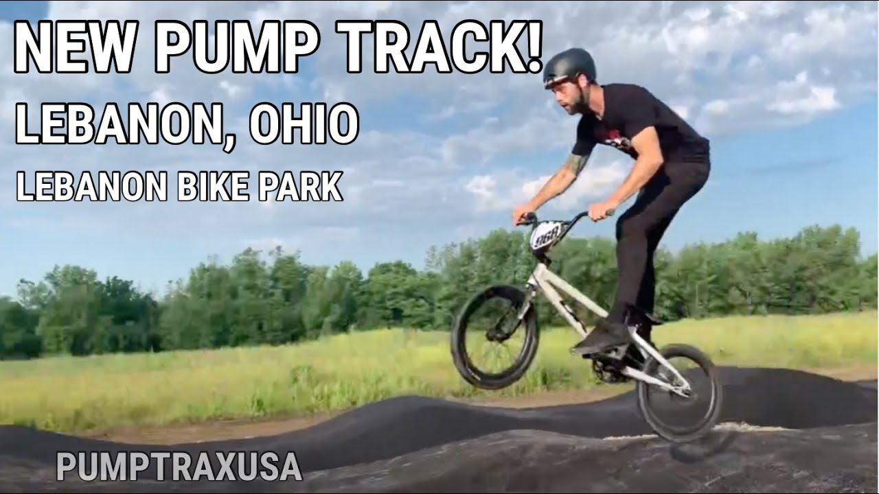 New Pump Track 2021 Lebanon Bike Park Ohio YouTube