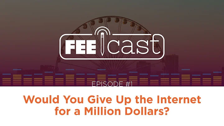 Episode 1: Would You Give Up the Internet for a Mi...