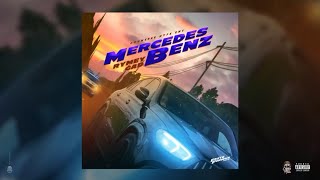 Ryme Gad - Mercedes Benz (official Audio)