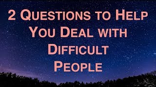 3 Types of Difficult People