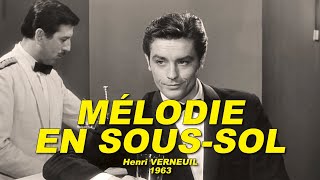 MÉLODIE EN SOUSSOL 1963 (Alain DELON, Jean GABIN, Dora DOLL)