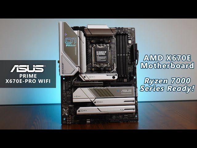 AMD Ryzen 9000 Series Ready! ASUS PRIME X670E-PRO WIFI AM5