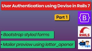 User Authentication Using Devise in Rails 7 - Part 1