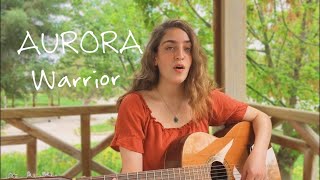 AURORA - Warrior | Cover by Ada Cebe
