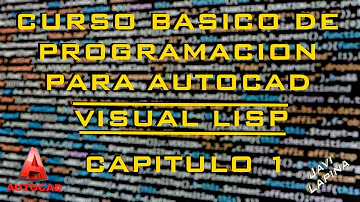 Como programar LISP para AutoCAD?