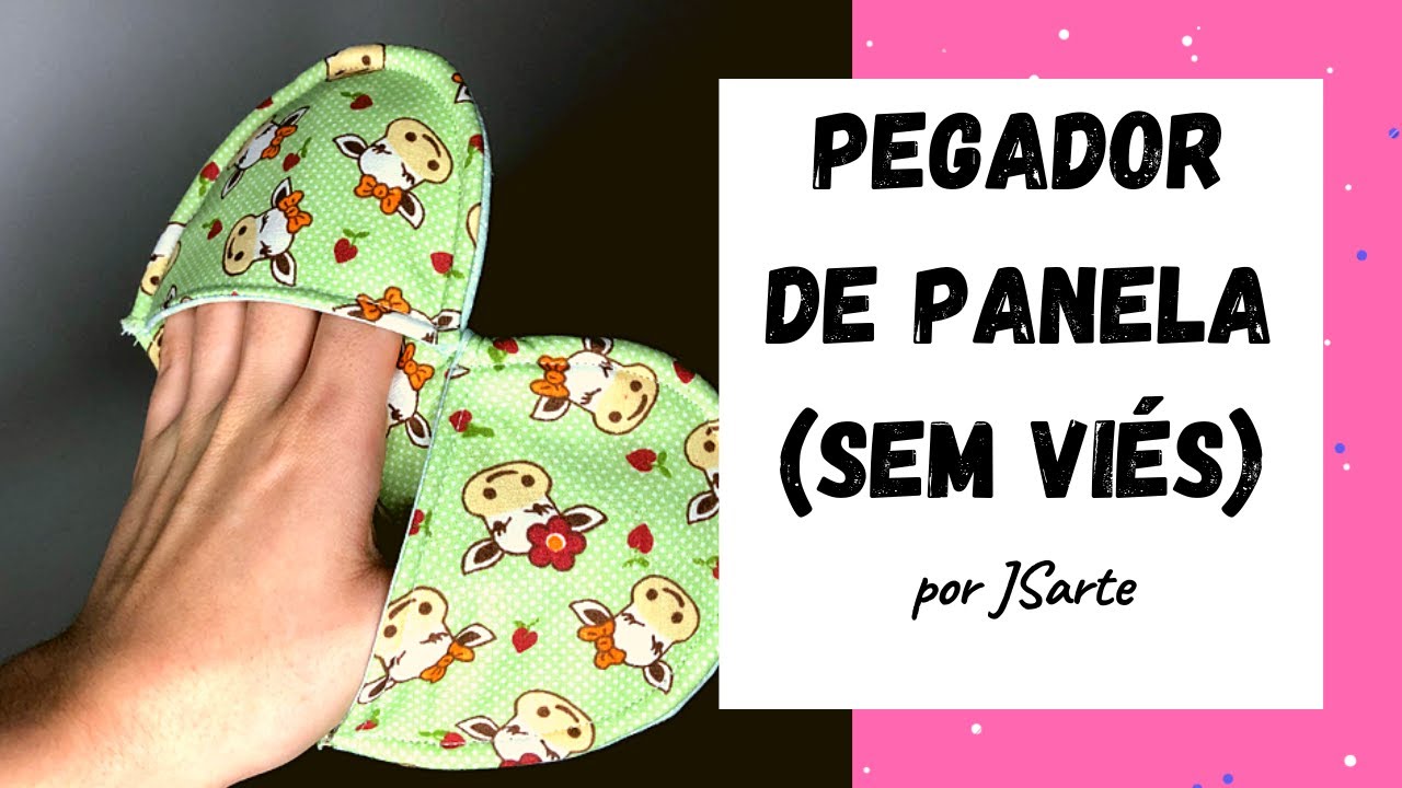 Pegador de panela (sem viés) - JSarte