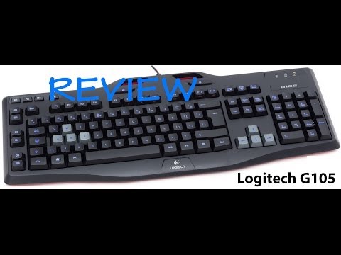 Logitech G105 Gaming Keyboard Review