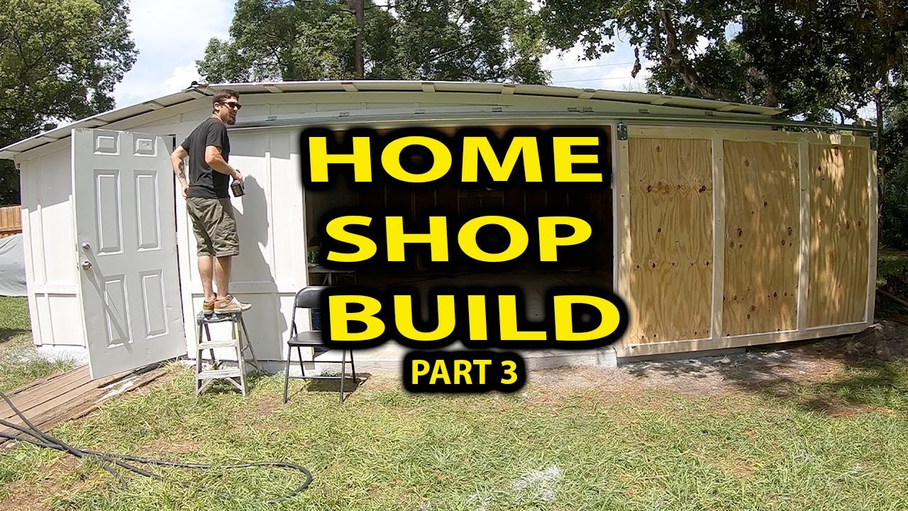 Building A Home Shop/Garage on a budget PT3 - YouTube