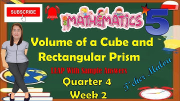 Mathematics 5 Q4 Week 2 Volume of a Cube and Rectangular Prism