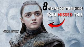 Arya Stark Trained for 8 Years Before THAT Night King Kill (You Missed Everything)