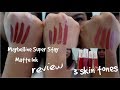 Maybelline Super Stay Matte Ink Review - 3 warna kulit