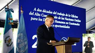 Foro "A dos décadas del trabajo de la OACNUDH en Guatemala: retos y oportunidades"