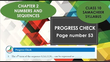 TN CLASS 10 MATHS/progress check  page number 53 PROBLEM 3/ CHAPTER 2-NUMBERS AND SEQUENCES