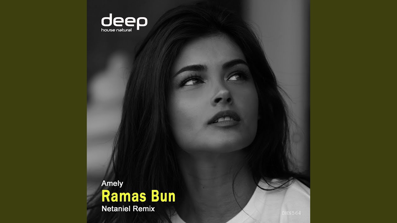 Ramas Bun (Netaniel Remix)
