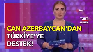 Yangınlarla Mücadele Eden Türkiye'ye Azerbaycanlı Spikerden Destek... Resimi