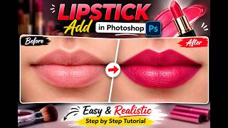 How to Add Realistic Lipstick in Photoshop | Easy Lip Color Retouch Tutorial 2026 screenshot 2