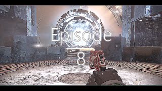 Episode 8 | A Destiny Montage