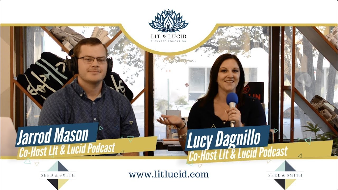 Transparency in the Cannabis Industry Ft. Seed & Smith (Lit & Lucid Podcast: Episode 70)