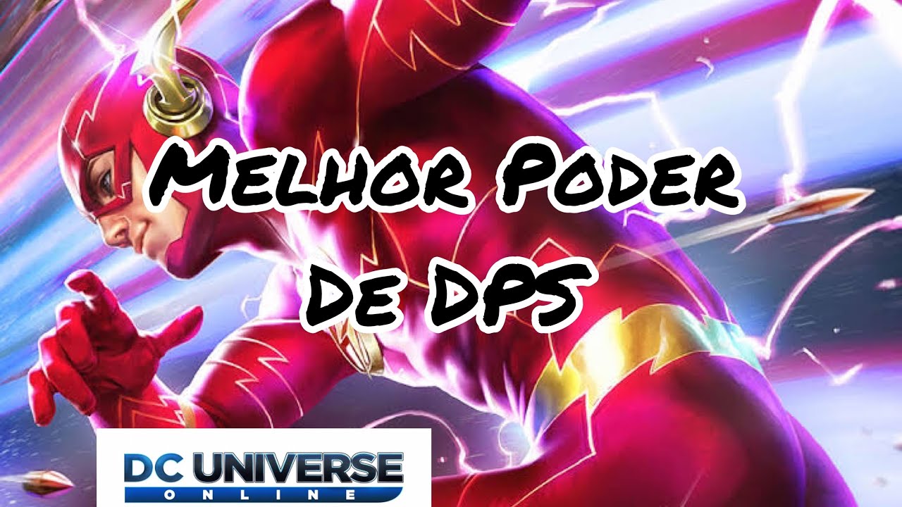 DCUO Melhor Poder de DPS 2021 Comentado BR YouTube