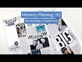 Memory Planning 02 | Documenting a Tough Week