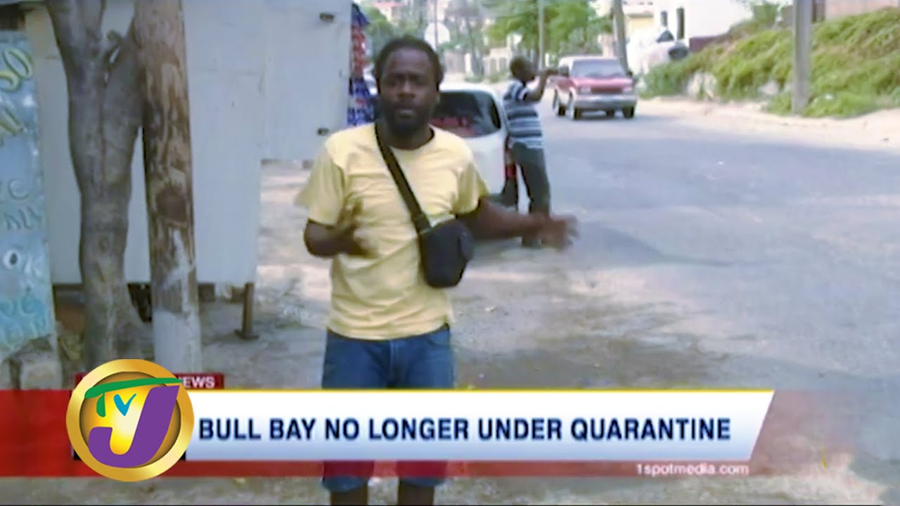 Bull Bay, Jamaica no Longer Under Quarantine | TVJ News