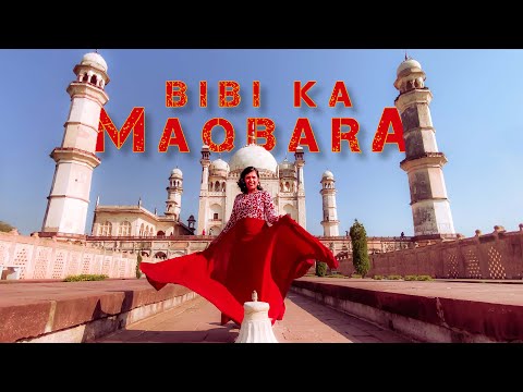 Video: Bibi Ka Maqbara – Taj Mahali 