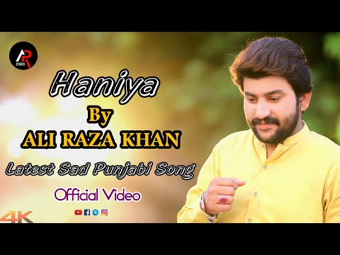 Haniya - Ali Raza Khan - Latest Sad Punjabi Song 2020