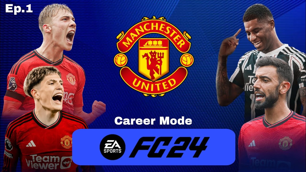 EA FC 24 Manchester United Career Mode Ep 1