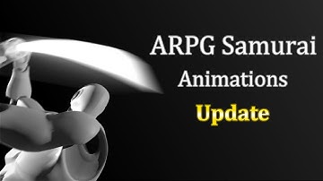 [Update] ARPG Samurai Additional Animations | UE