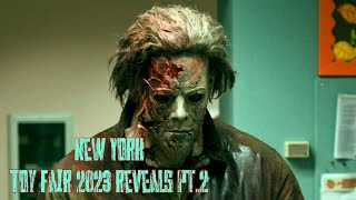 NEW YORK TOY FAIR 2023 REVEALS PT.2 NECA,MCFARLANE,TOTS
