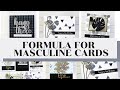 My Secret Formula for Making Masculine Cards