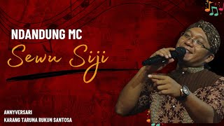 SEWU SIJI - NDANDUNG MC - CS. TJ MUSIK