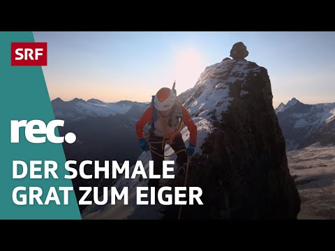 Aufstieg zum Eiger – Einen Fehltritt vom Absturz entfernt | rec. | Reportage | SRF Dok