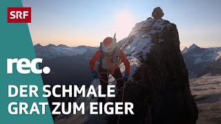 Aufstieg zum Eiger – Einen Fehltritt vom Absturz entfernt | Reportage | rec. | SRF