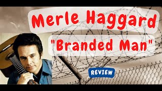 Merle Haggard -- Branded Man  [REVIEW]