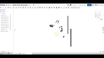PLTW IED 2.1.3 Putting it Together Adding Selfie Stick Pieces Onshape