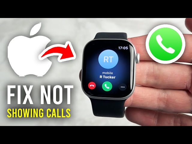 How To Fix Apple Watch Not Showing Incoming Calls - Full Guide - YouTube