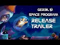 Official Gerbil Space Program Prequel Release Trailer