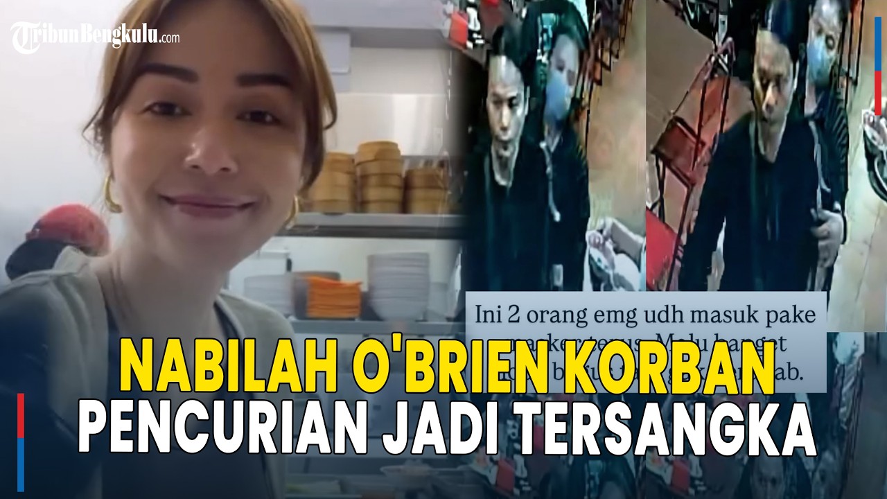 Sosok Pasutri Pemicu Nabilah O'Brien Korban Pencurian Malah Jadi Tersangka, Bukan Orang Sembarangan