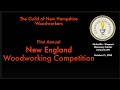 First annual new england woodworking competition by the guild of new hampshire woodworkers