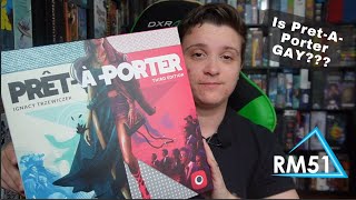 Queer Review- Pret-A-Porter