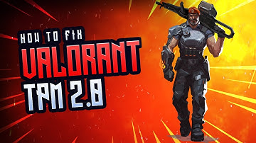 How to fix Valorant tpm 2.0 in 2025 [New Method]