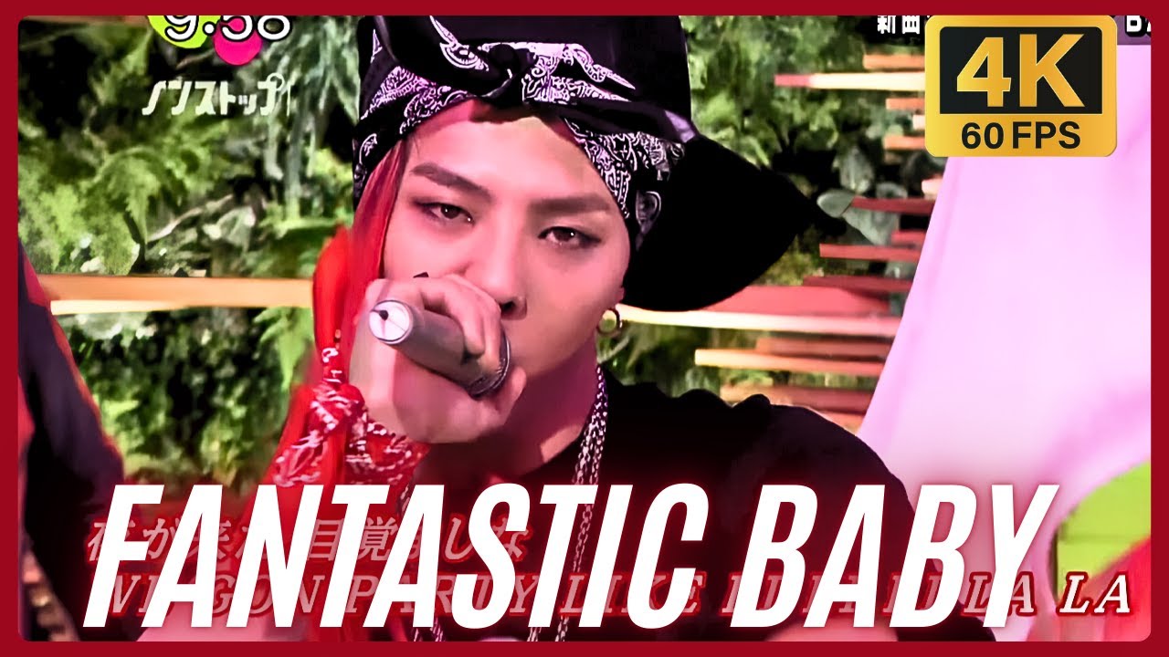 4K 60FPS] BIGBANG - Fantastic Baby (JP Ver.) @ NONSTOP 20120405