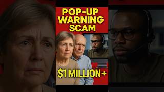 Elderly Couple Loses Over $1 Million to Fake Microsoft Pop-Up Scam!