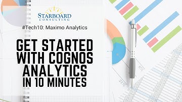 Tech 10: Maximo Cognos Analytics